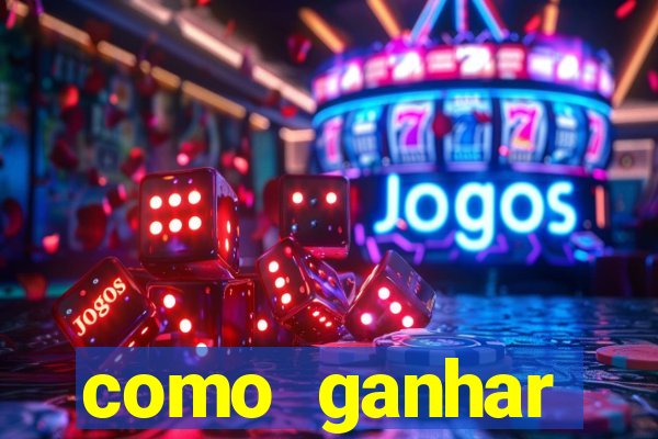 como ganhar dinheiro nos slots